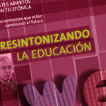 Debate de la Fundación Telefónica: “Resintonizando la educación”